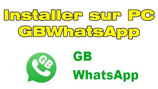 GB WhatsApp Mise À Jour 2023
